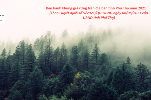 Ban hành khung giá rừng trên địa bàn tỉnh Phú Thọ năm 2021